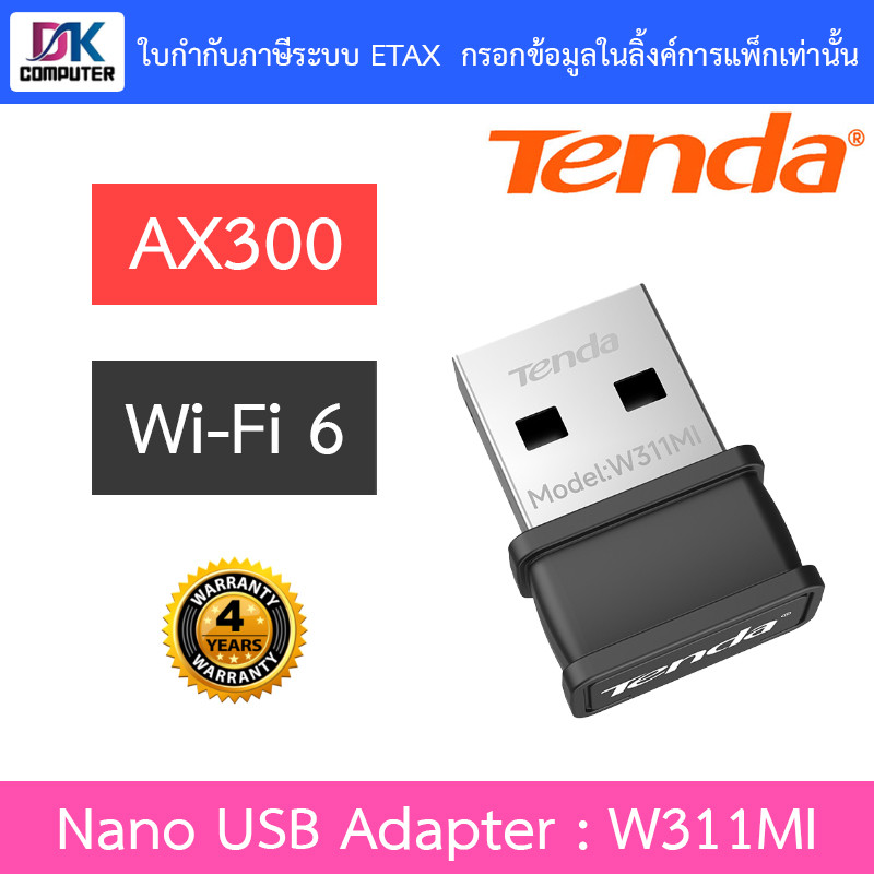 Tenda AX300 Wi-Fi 6 Wireless Nano USB Adapter รุ่น W311MI