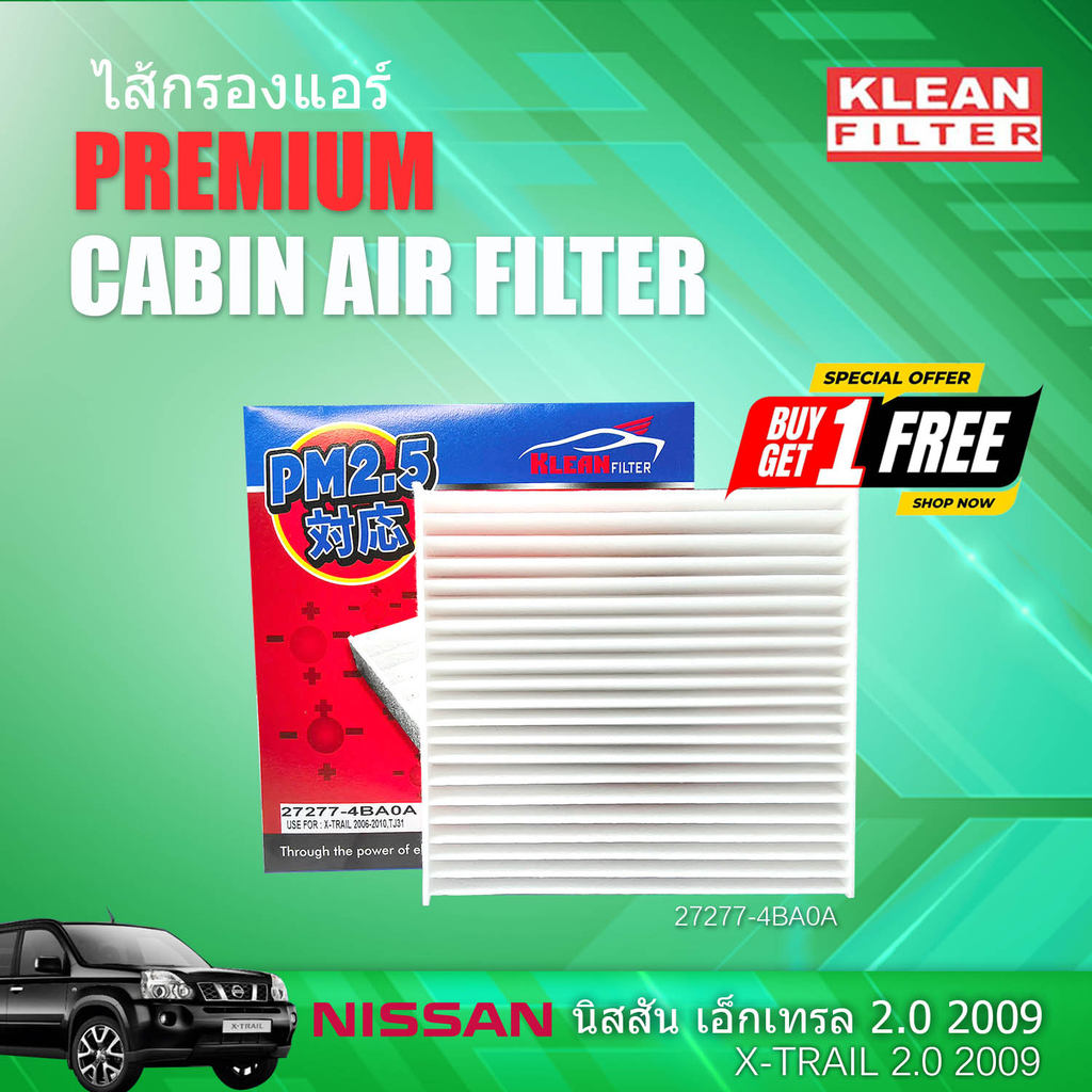 **ซื้อ 1 แถม 1**ไส้กรองแอร์ NISSAN นิสสัน X-TRAIL 2.0 '09 เอ็กเทรล 2.0 2009(27277-4BA0A)