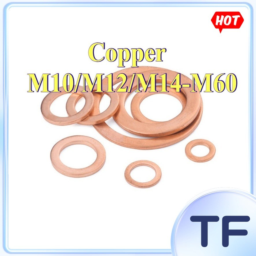 แหวนแบน ทองแดงแท้ T2 ขนาด M3-M60 นำความร้อนได้ดี ป้องกันรั่ว M10/M12/M14-M60 [TF-FC-T]