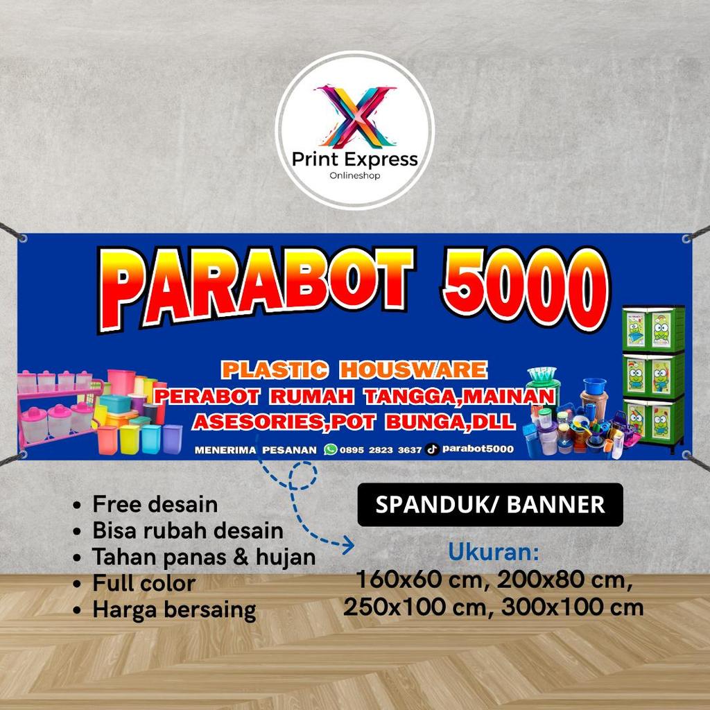 BANNER Parabot Dapur 5000 Blue 300x100 CM สามารถขอได้