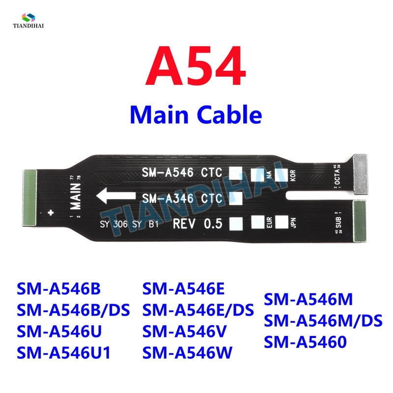 ขั้วต่อเมนบอร์ดชาร์จ Flex สําหรับ Samsung Galaxy A54 5G A546B A546B/DS A546U A546E A546 หลัก SUB สาย