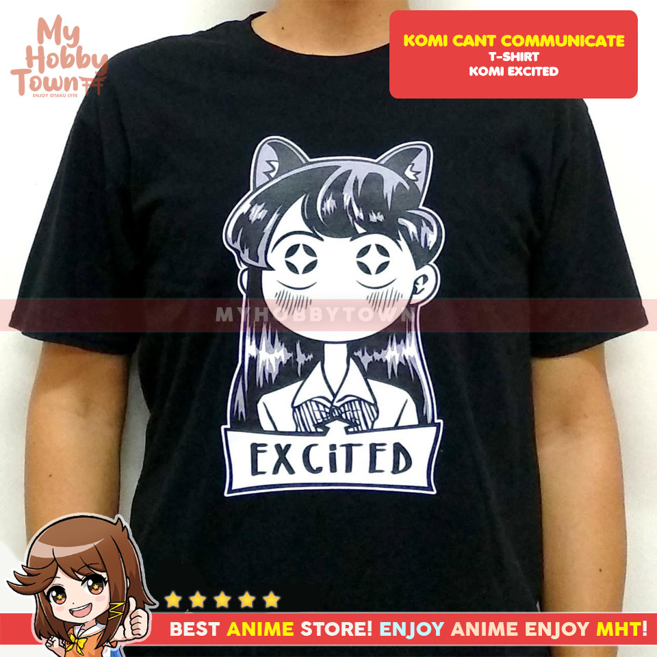 เสื้อยืดอนิเมะ Komi Cant Communicate - Excited Komi Neko
