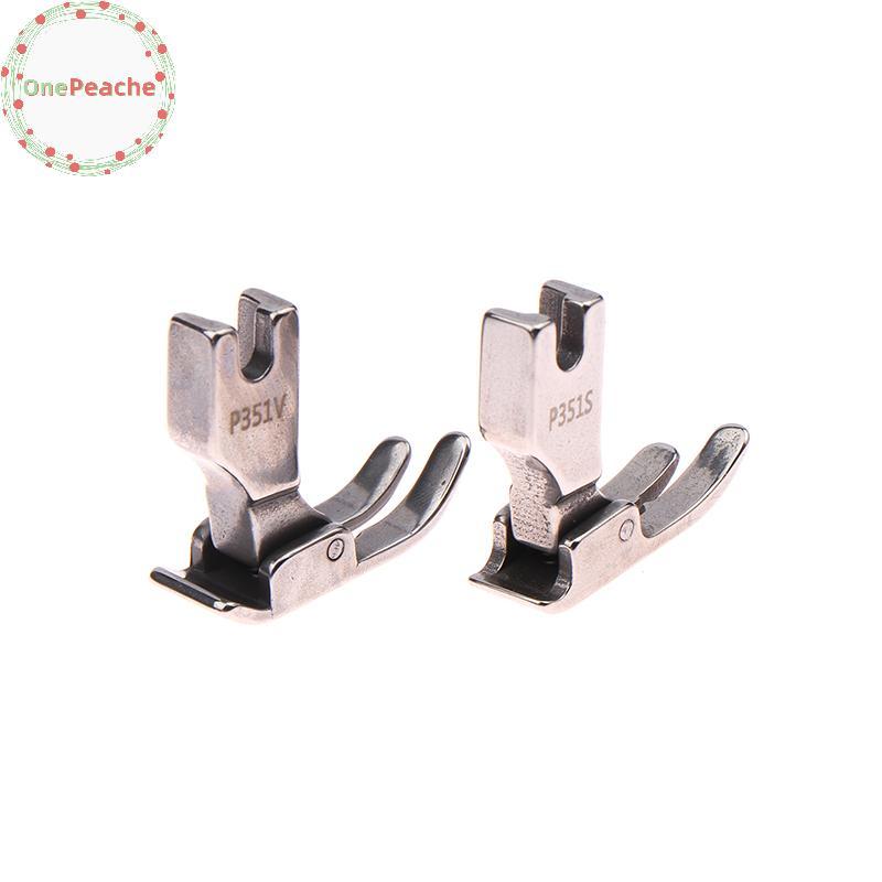 OnePeache P351S ผ้าบาง Presser เท้า P351V วัสดุหนาสําหรับอุตสาหกรรมเดี่ยวเข็ม Lockstitch จักรเย็บผ้า