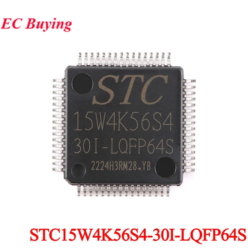 STC15W4K56S4 STC15W4K56S4-30I STC 15W4K56S4 LQFP64S Enhanced 1T 8051 Microcontroller MCU IC Controll