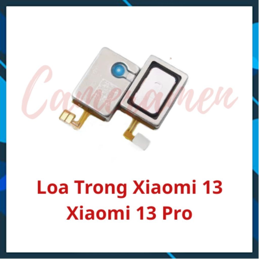ลําโพงภายใน Xiaomi 13 / Xiaomi 13 Pro