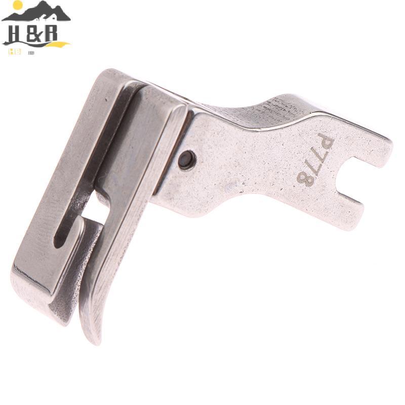 H&B Nov 1Pc P778 All Steel Presser Foot Upper Collar Sewing Presser Foot สําหรับชิ้นส่วนจักรเย็บผ้าอ