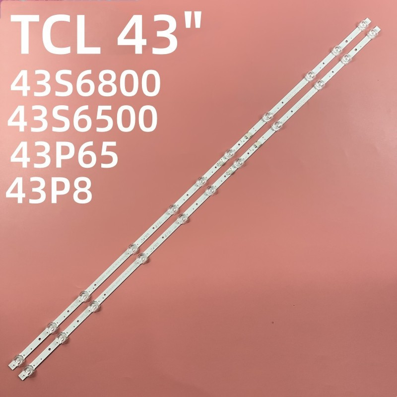 (ใหม่) TCL TV LED BAR 43S6500 43S6800 43A8 43P8 43P65 43P715 100% ใหม่ชุด 2 บาร์ 11 BALLS 6V, LENGTH