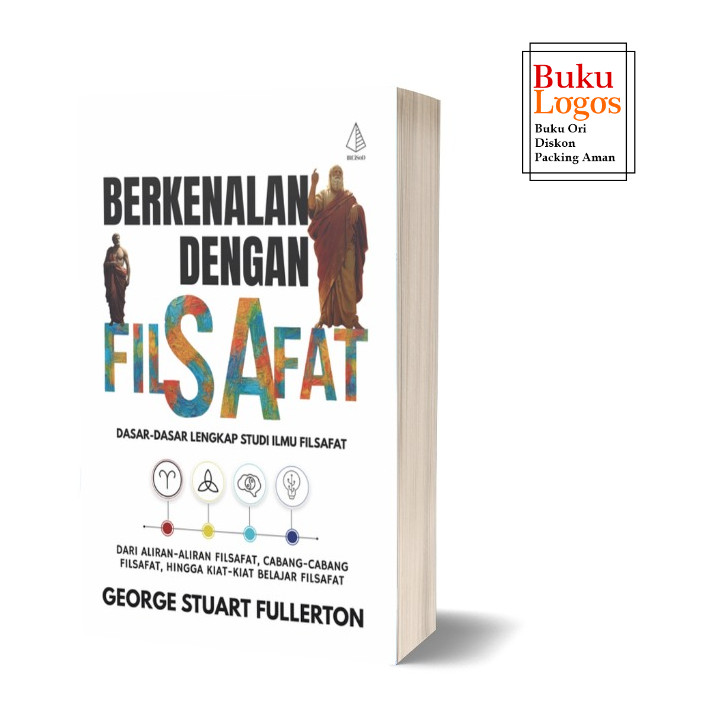 Logos Book - The Book of Comlenishing with Philosophy - Introduction to Philosophy - George Stuart F