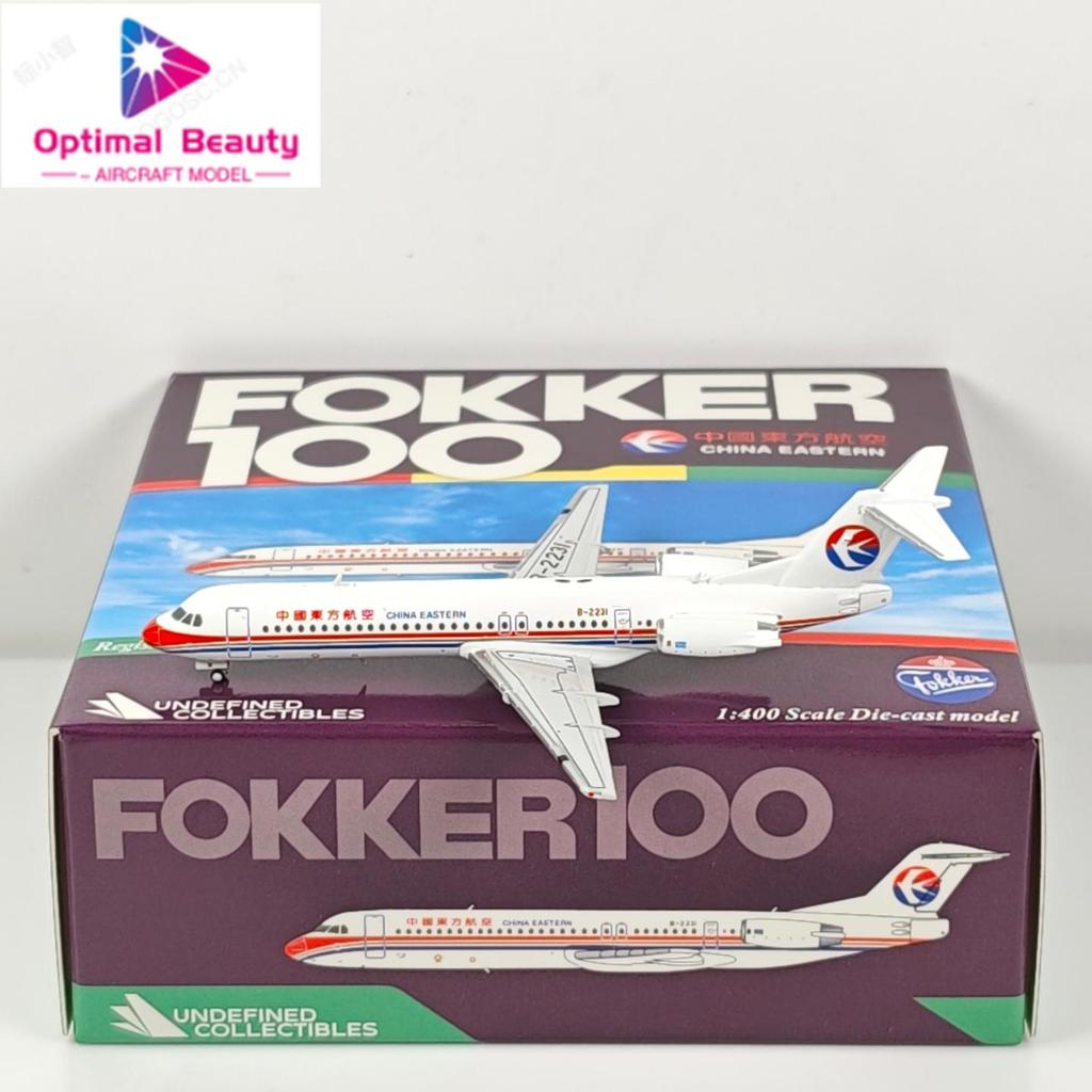 UC รุ่น 1: 400 China Oriental Air Fokker 100 B-2231 B-2233 รุ่นโลหะผสม