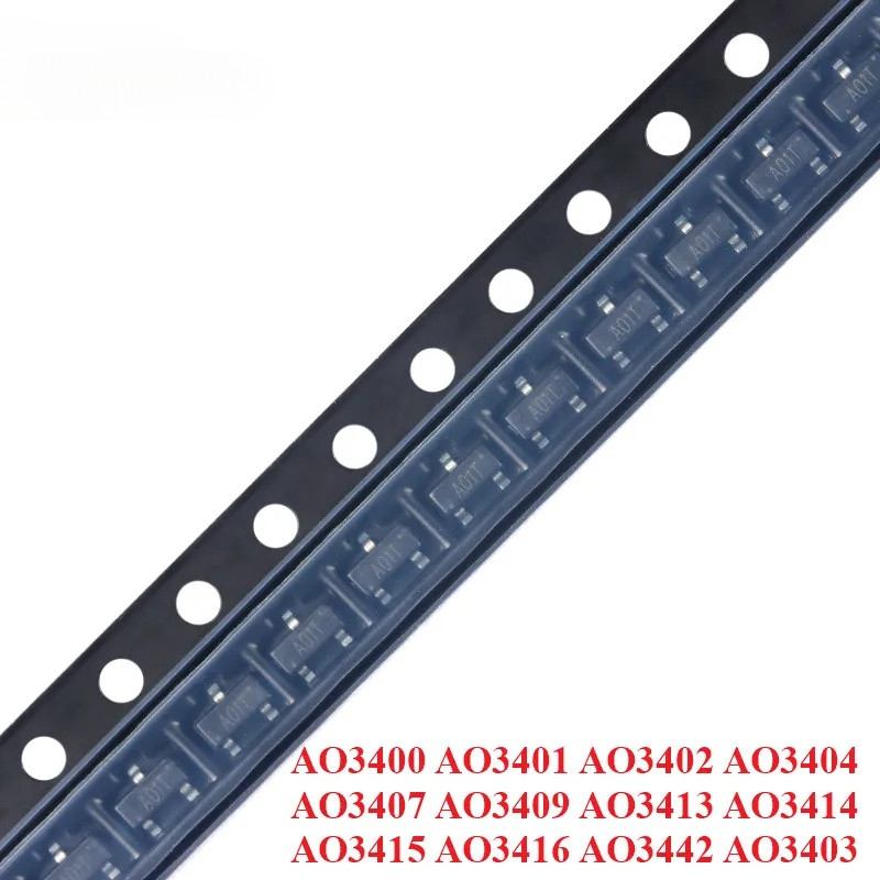 10pcs AO3400 SOT23 AO3400A SOT-23 AO3401 AO3402 AO3404 AO3407 AO3409 AO3413 AO3414 AO3415 AO3 MOSFET