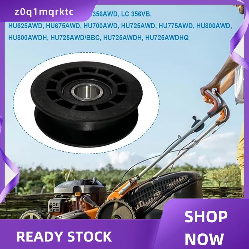 z0q1mqrktc สําหรับเครื่องตัดหญ้าอะไหล่- LC221A LC356VB ยานพาหนะแบน Idler Pulley เหมาะกับ 587969201+ 