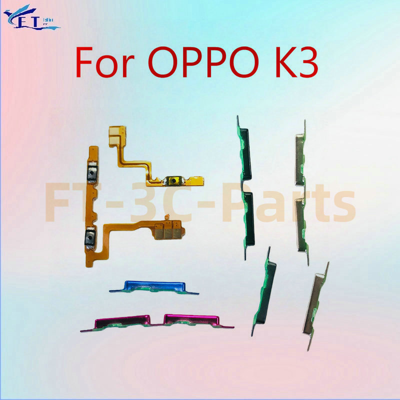 สําหรับ OPPO K3 ปุ่มปรับระดับเสียงไฟปุ่มด้านข้าง Flex Cable Keys ชิ้นส่วนเปลี่ยนปุ่ม