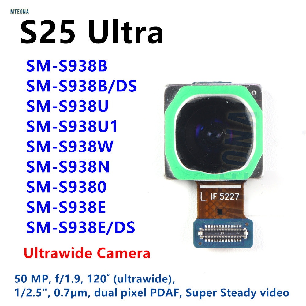กล้อง Ultrawide กว้าง 50MP สําหรับ Samsung Galaxy S25 Ultra SM-S938B S938E/DS S938N S938U S938 กล้อง