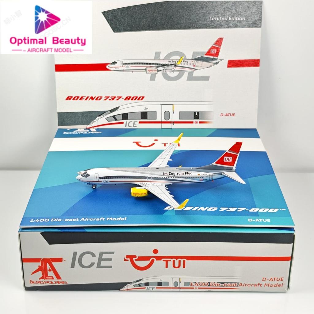 AeroPolaris 1: 400 TUE Airlines B737-800 D-ATUE โลหะผสมทาสีสูงของเยอรมัน