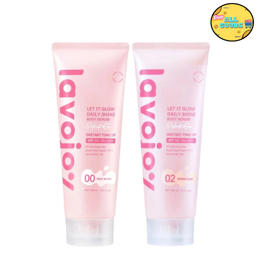 Lavojoy Let It Glow Daily Shine Body Serum ลาโวจอย กันแดด,โทนอัพ ปรับผิวใส เบอร์ 00, 02 SPF50 PA++