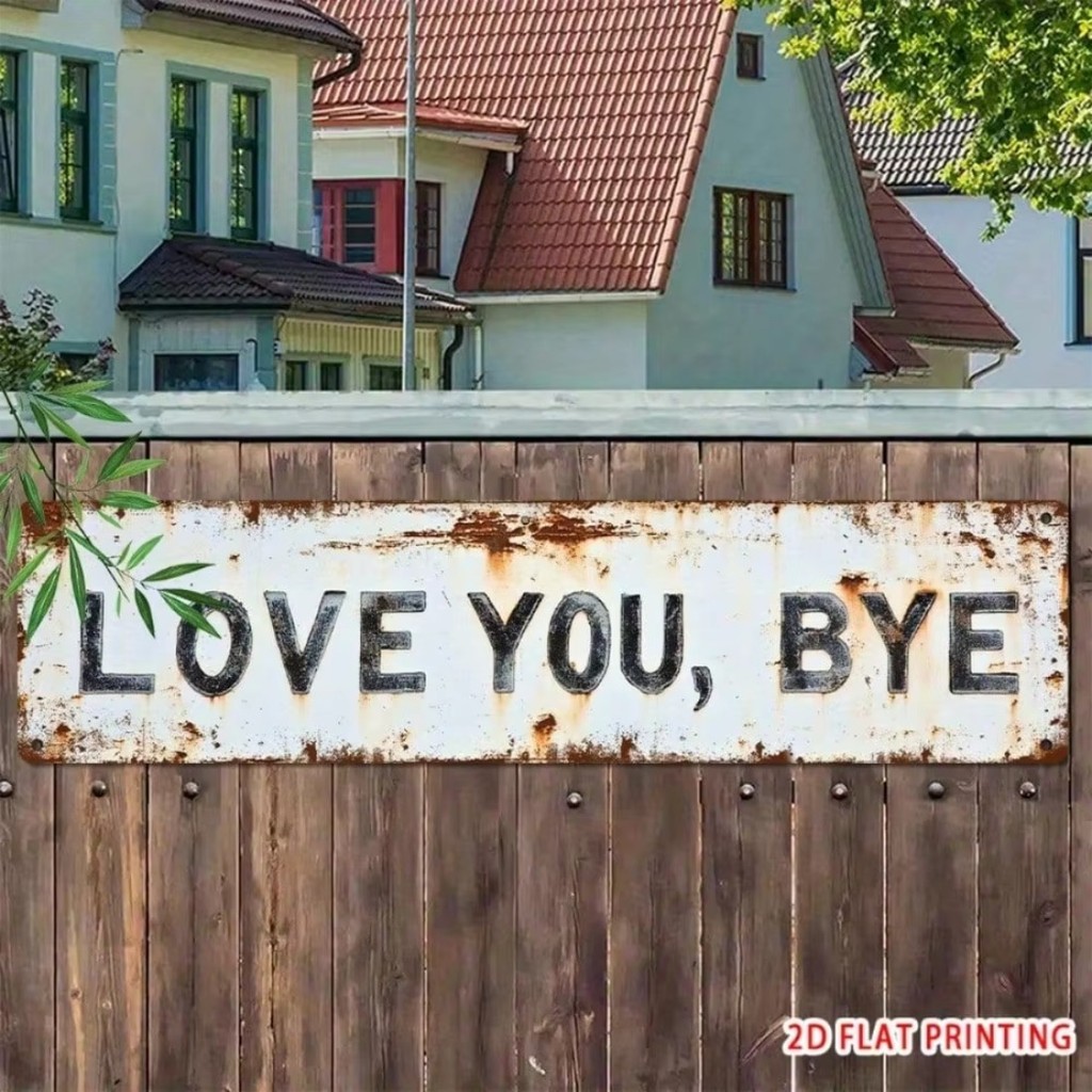 HELLOYOUNG 2D Love You Bye Bye ป้ายโลหะ Wall Art สําหรับ Home Bar Cafe Garage Decor, Ideal ของขวัญสํ