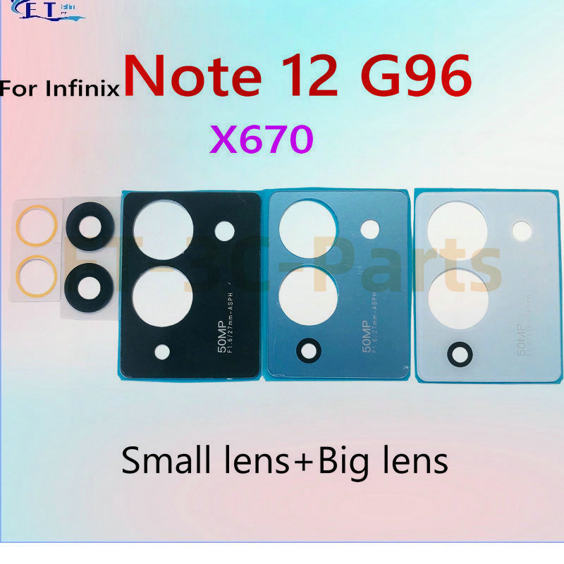 สําหรับ Infinix Note 12 G96 X670 เลนส์กล้องด้านหลัง Class Lens Replacement