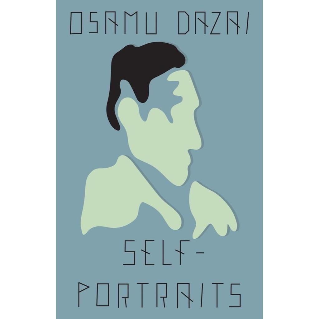 Dazai-Self-Portraits: Stories โดย Dazai, Osamu (PB)