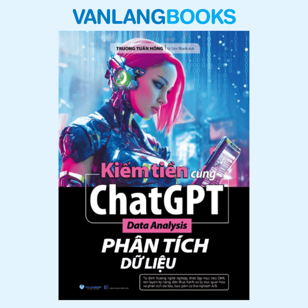หนังสือ - ทําเงินด้วย ChatGPT - Data Analysis Data (Van Lang)