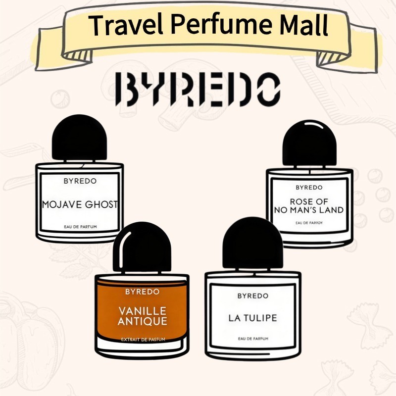 【🚚ส่งฟรี】แท้💯 Byredo La Tulip/Mojave Ghost/Vanille Antique กลิ่นยูนิเซ็กซ์ 2ml/ 3ml/5ml /10ml