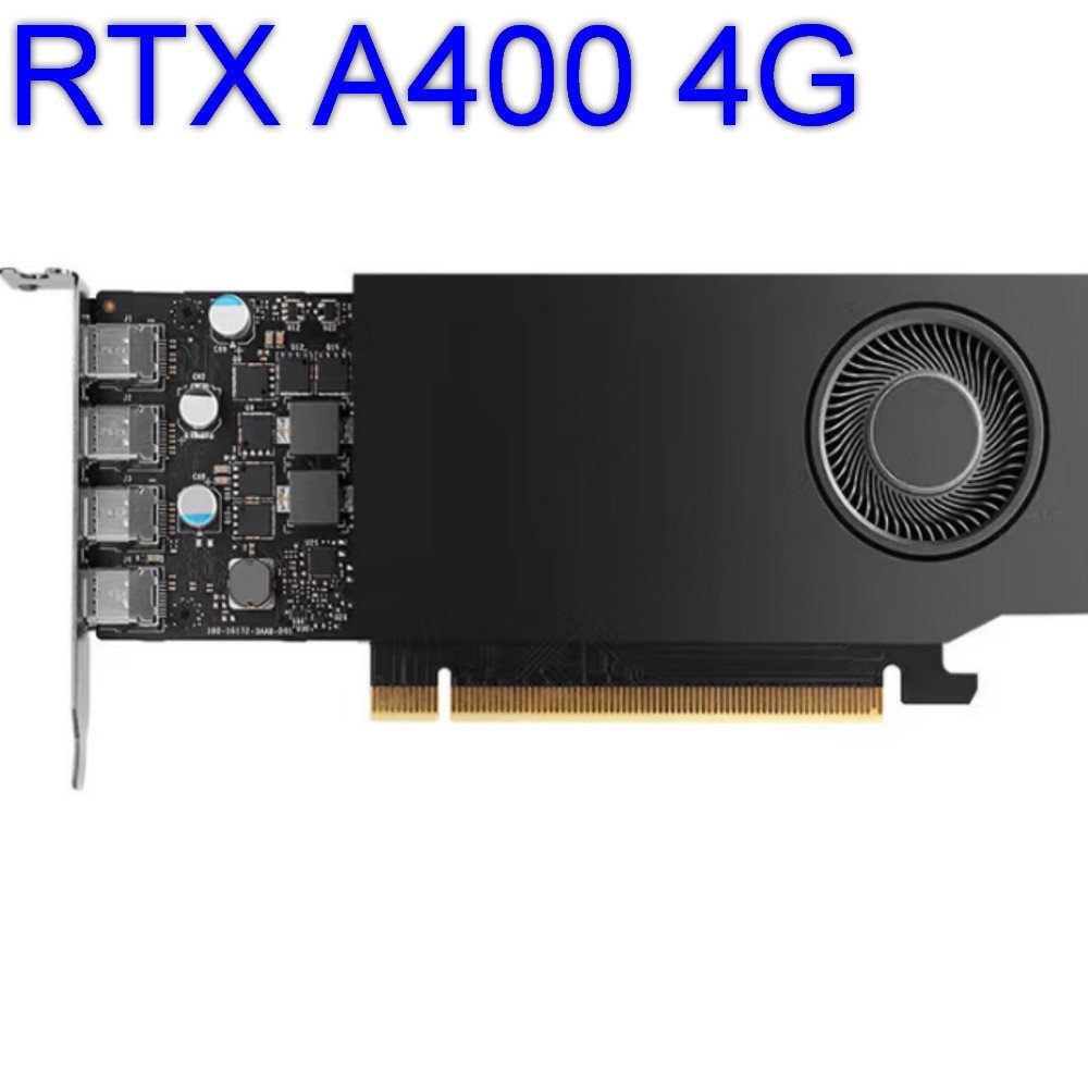 2510 RTX A400 4G กราฟิกการ์ดมืออาชีพ quadro สามารถบิลได้