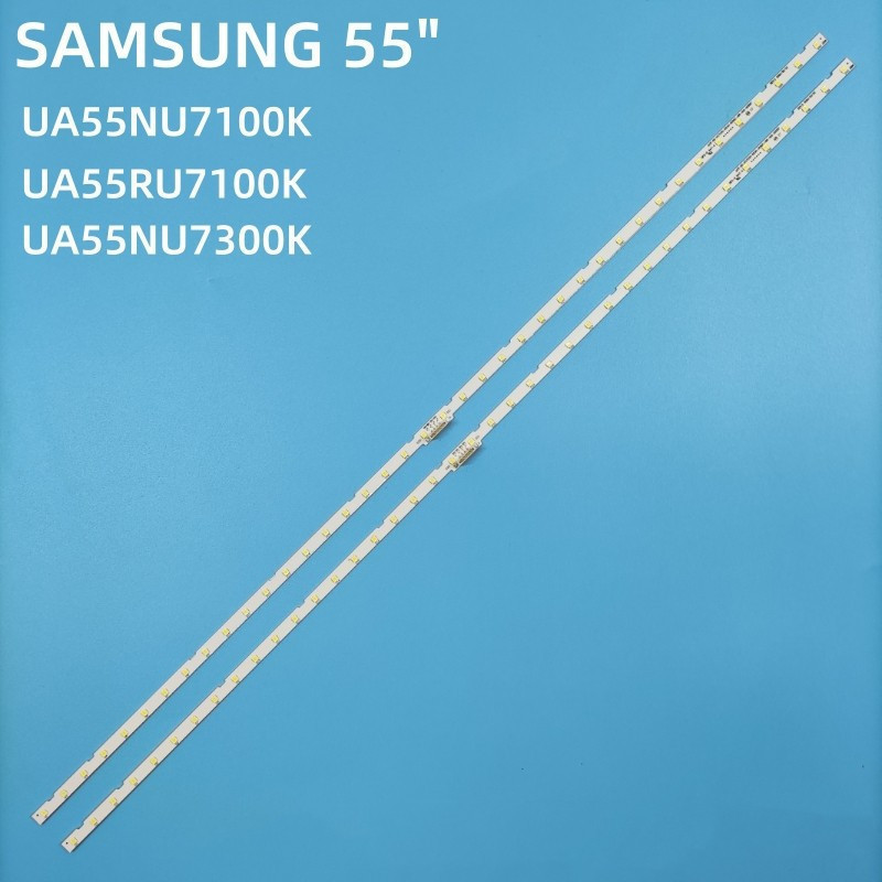 THANH LED TIVI SAMSUNG 55NU7100 55RU7100 55NU7200 55RU7200 55NU7300 55RU7300 55NU7090 55RU7090 55RU7