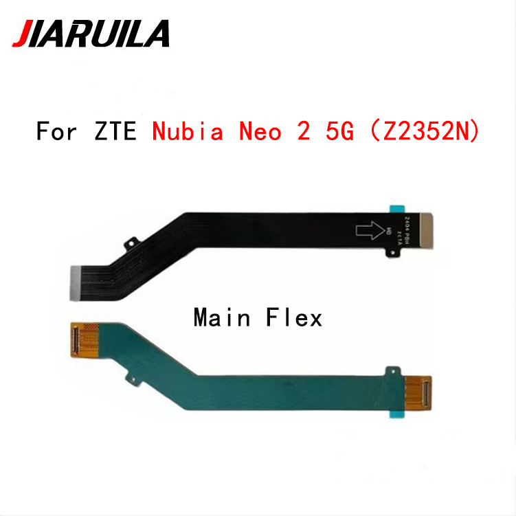 บอร์ดหลักตัวเชื่อมต่อเมนบอร์ด Flex Cable สําหรับ ZTE Nubia Neo 2 5G Z2352N