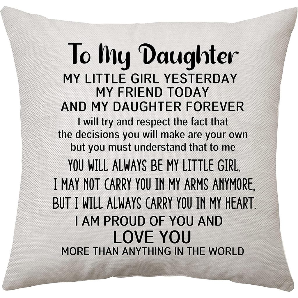 My Little Girl Yesterday My Friends Today My Daughter Forever - Mom & Dad's Gift - 18x18 in Pillow C