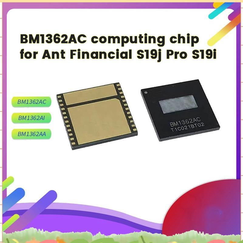 BM1362AC ชิป IC Hash บอร์ดการดําเนินงานชิปสําหรับ S19J/S19J Pro