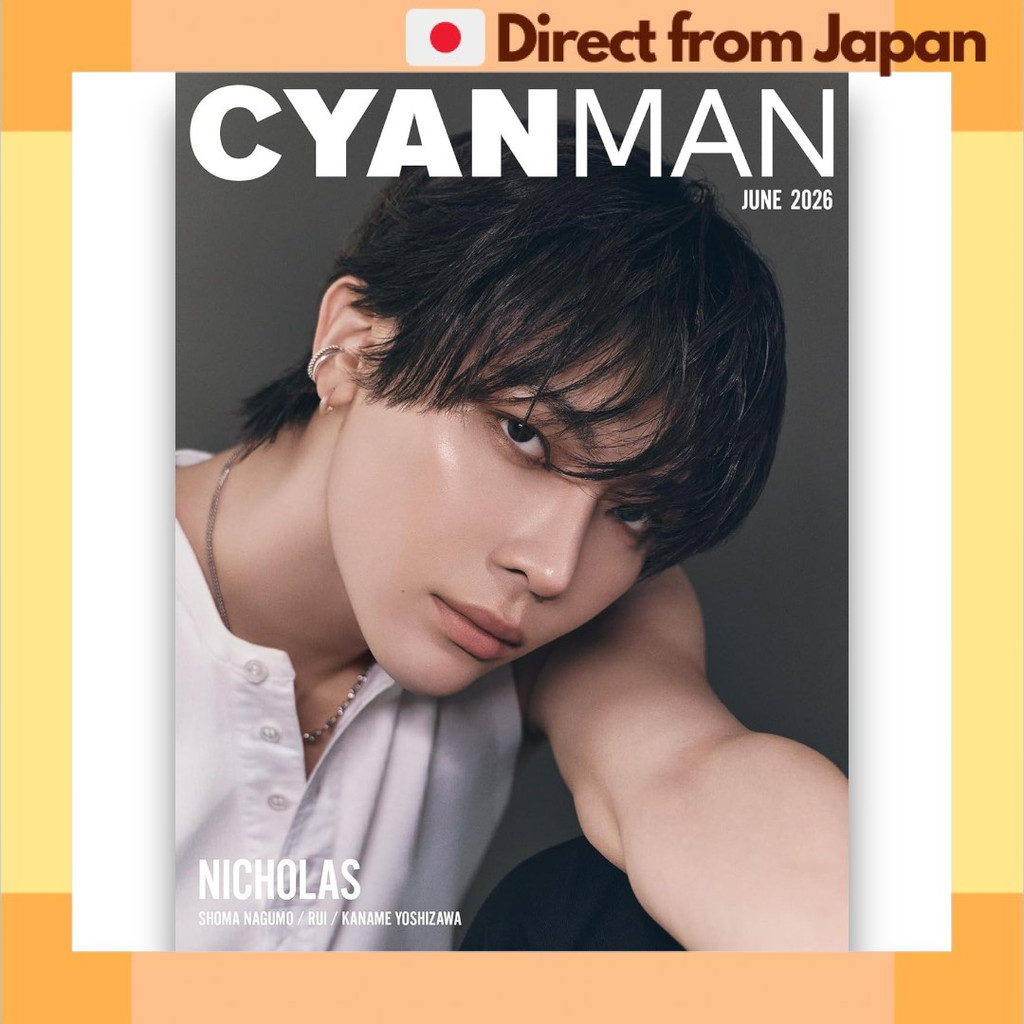 NICHOLAS &TEAM CYAN MAN June 2026 W Cover Japanese Magazine