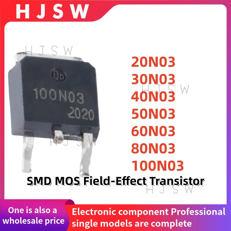 5PCS 20N03 30N03 40N03 50N03 60N03 80N03 100N03 TO-252 SMD MOS Field-Effect ทรานซิสเตอร์