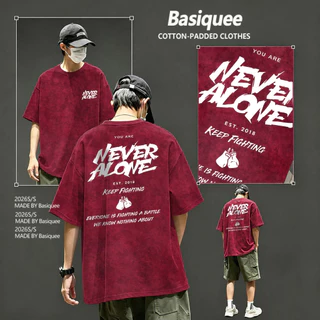 Basi💥เสื้อแฟชั่น เสื้อยืด oversize ผ้าฝ้าย100% แนวสตรีท ไม่ต้องรีดผ้า สวมใส่สบาย ผ้านิ่ม ลาย "NEVER ALONE"