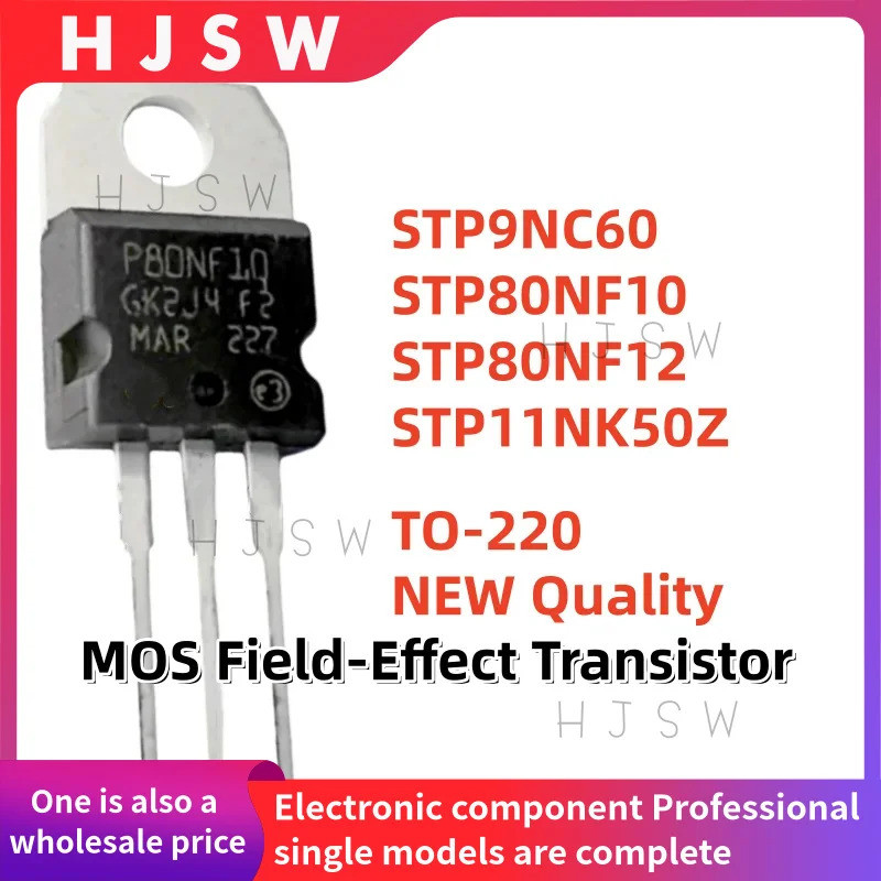 5PCS STP9NC60 STP80NF10 STP80NF12 STP11NK50Z P9NC60 P80NF10 P80NF12 P11NK50Z 9NC60 80NF10 80NF12 11N