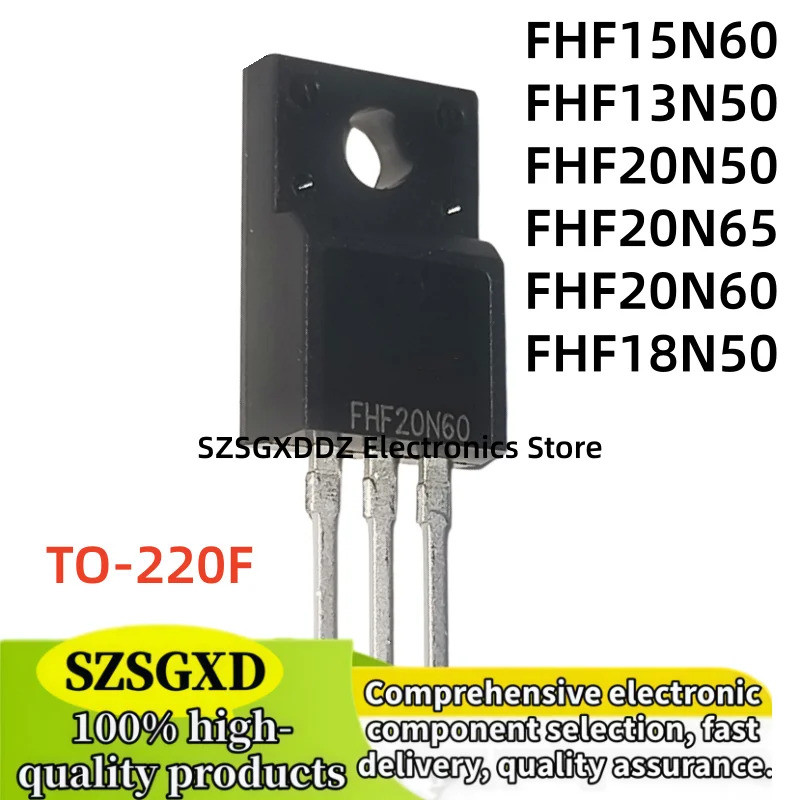 5PCS FHF20N50 FHF20N65 20N65 FHF20N60 20N60 FHF18N50 18N50 FHF15N60 15N60 FHF13N50 13N50 TO-220F เอฟ
