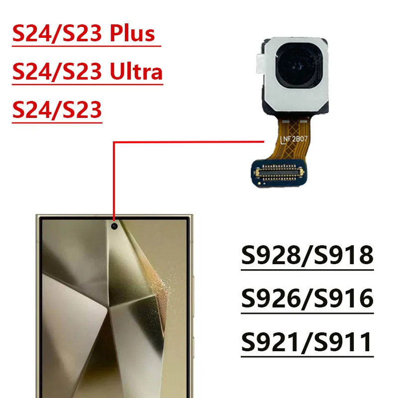 ด้านหน้า Facing กล้องสําหรับ Samsung Galaxy S24 S23 Ultra Plus S928B S928E S926 S921 S918 S911 S916 