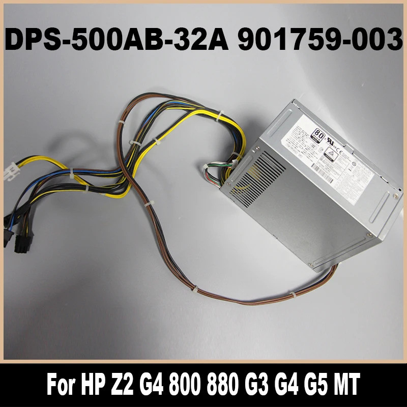 แหล่งจ่ายไฟ 500W สำหรับ HP Z2 G4 800 880 G3 G4 G5 MT แหล่งจ่ายไฟ DPS-500AB-32A 901759-003 L07304-001