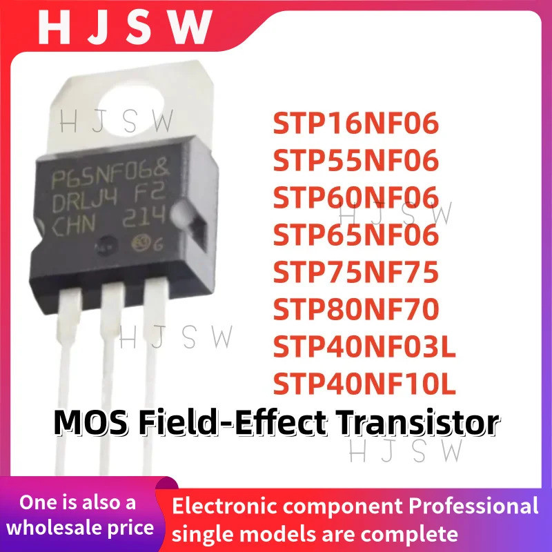 5PCS STP16NF06 STP55NF06 STP60NF06 STP65NF06 STP75NF75 STP80NF70 TNP40NF03L STP40NF10L P16NF06 P55NF