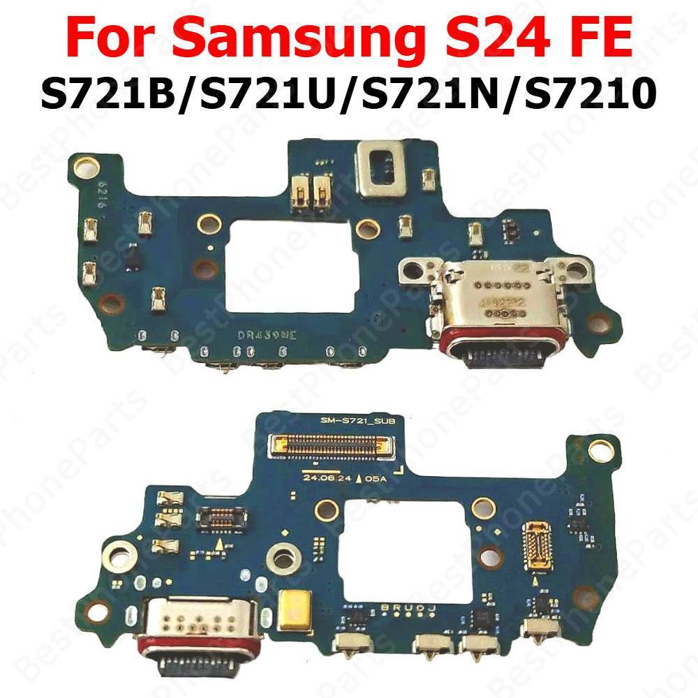 พอร์ตชาร์จสําหรับ Samsung Galaxy S24 FE S721B S721N S721U S7210 บอร์ดชาร์จ PCB Dock แผ่น Usb Connect