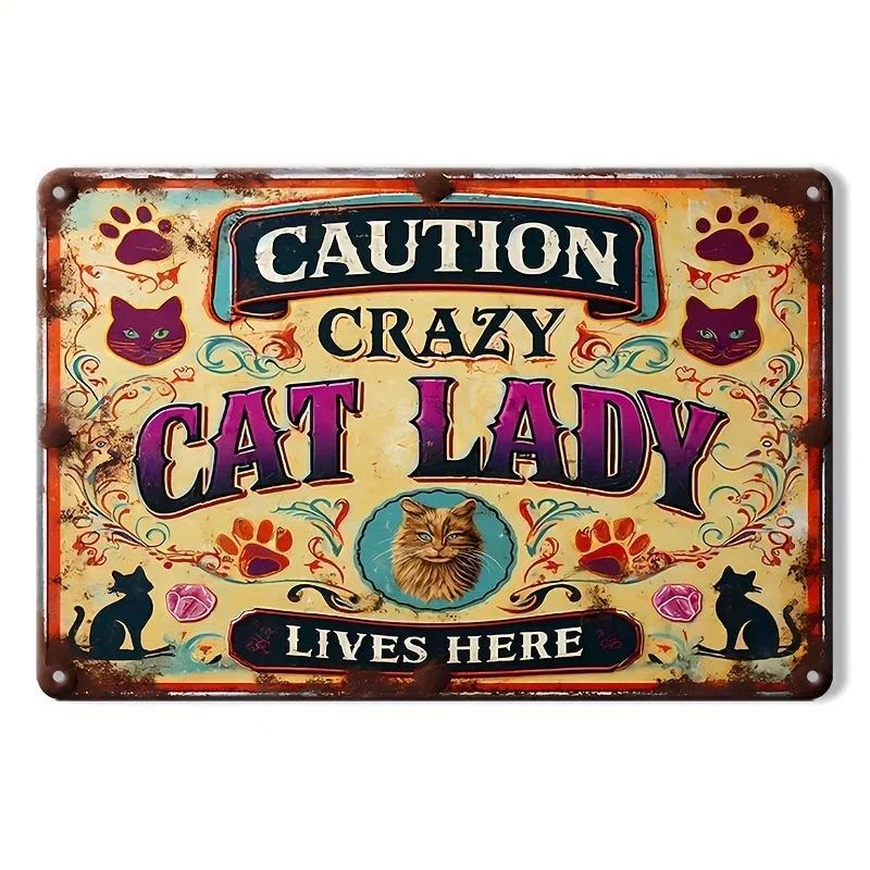 Crazy Cat Lady Lives Here" ป้ายดีบุกวินเทจ – 7.9"x11.9" เหมาะสําหรับบ้าน, Café, Bar, Garage, หรือตกแ