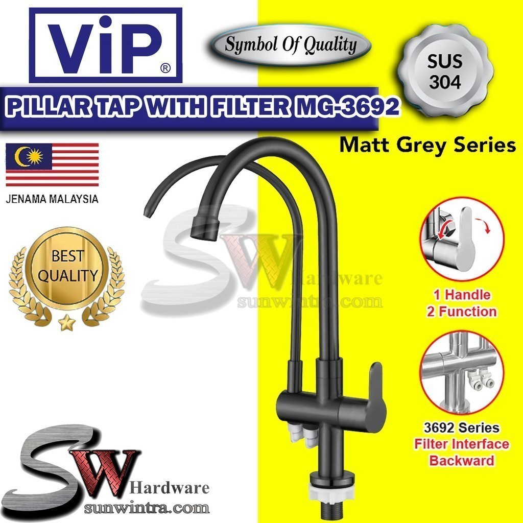 VIP SUS304 MATT GREY PILLAR SINK TAP พร้อมแผ่นกรอง MG-3692 MG3692 TAP SINKI FILTER TAP KITCHEN FILTE