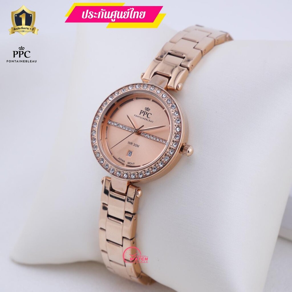 PPC FONTAINEBLEAU PPC-EG07นาฬิกาผู้หญิงPPCนาฬิกาPPC FONTAINEBLEAUสุดหรูของแท้ประกันศูนย์ไทย