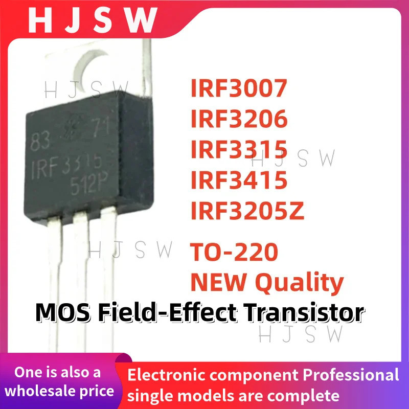 5PCS IRF3205Z IRF3205 IRF3415 IRF3007 IRF3206 IRF3315 IRF3205PBF IRF3315PBF PBF TO-220 MOS Field-Eff
