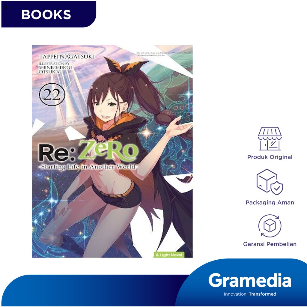 ไลท์โนเวล: Re:Zero - ชีวิตเริ่มต้นในอีกโลกหนึ่ง - 22 (Tappei Nagtsuki)