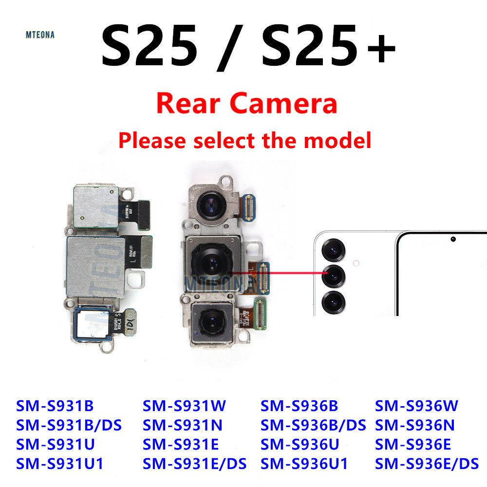 ชุดกล้องด้านหลัง Flex สําหรับ Samsung Galaxy S25 S25 + Plus S931 SM-S931B S936B S931U S936E/DS หลักก