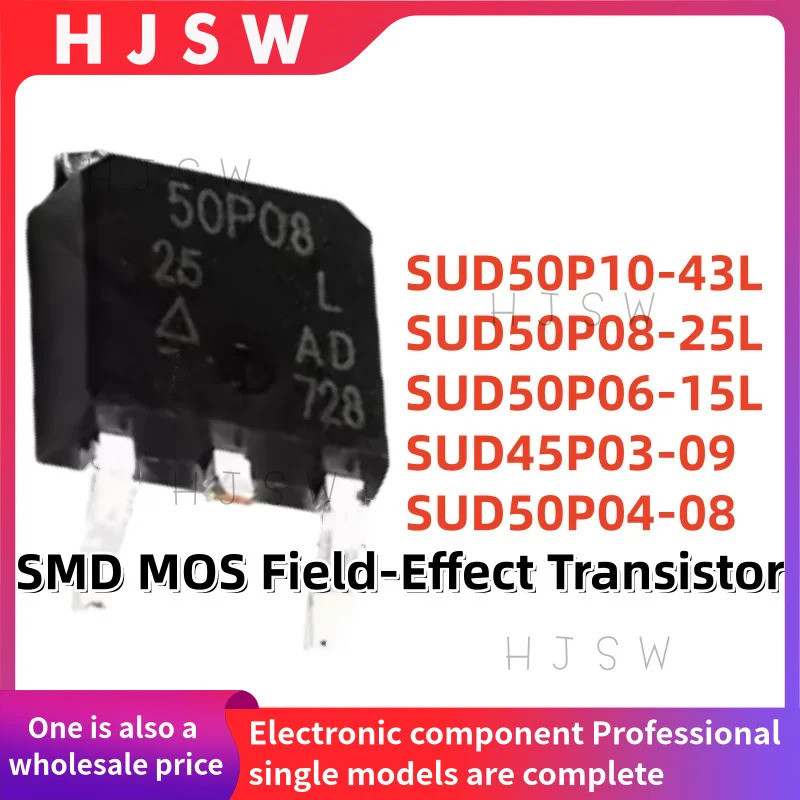 5PCS SUD50P10-43L SUD50P08-25L SUD50P06-15L SUD45P03-09 SUD50P08 SUD50P10 SUD50P08 SUD50P06D50P06D50