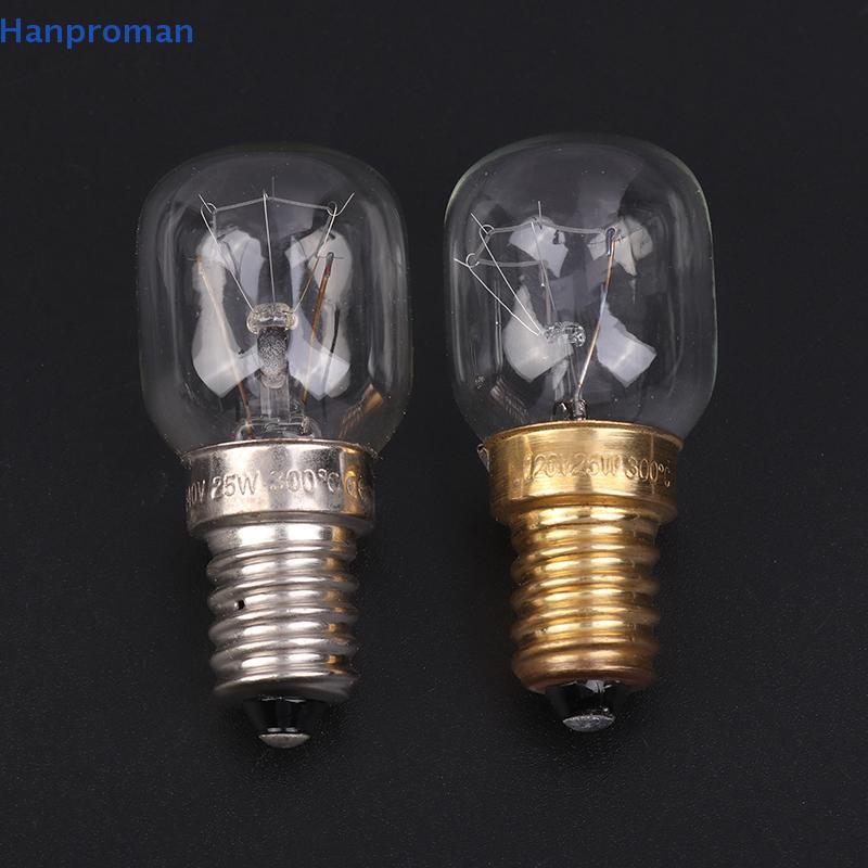 Hanproman>หลอดไฟอุณหภูมิสูง 120/220V 15W 25W E14 300 องศาT22 เตาอบไมโครเวฟหลอดไฟ Steamer หลอดไฟหลอดไ