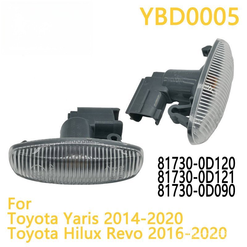 ไฟรถยนต์TOYOTA YARIS HILUX Fender Light 81730-0D120 81730-0D121 81730-0D090