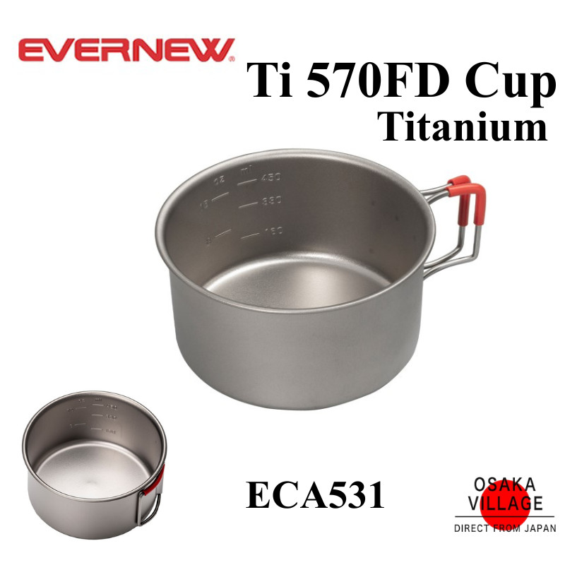 EVERNEW ECA531 แก้วไทเทเนียม Ti 570FD น้ำหนักเบา สำหรับแคมป์ปิ้งและกิจกรรมกลางแจ้ง