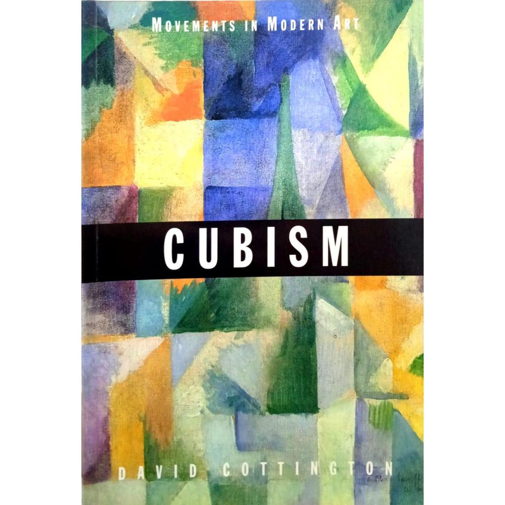 [BnB] USED Cubism: Movements in Modern Art โดย David Cottington (มือสอง: ดีมาก)