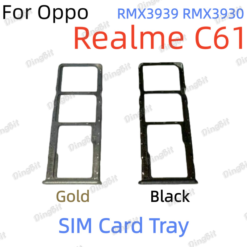 ถาดสําหรับ Realme C61 RMX3939 RMX3930 ใหม่ SD MicroSD ผู้ถือ Nano ซิมการ์ด ถาดสล็อต Repalcement